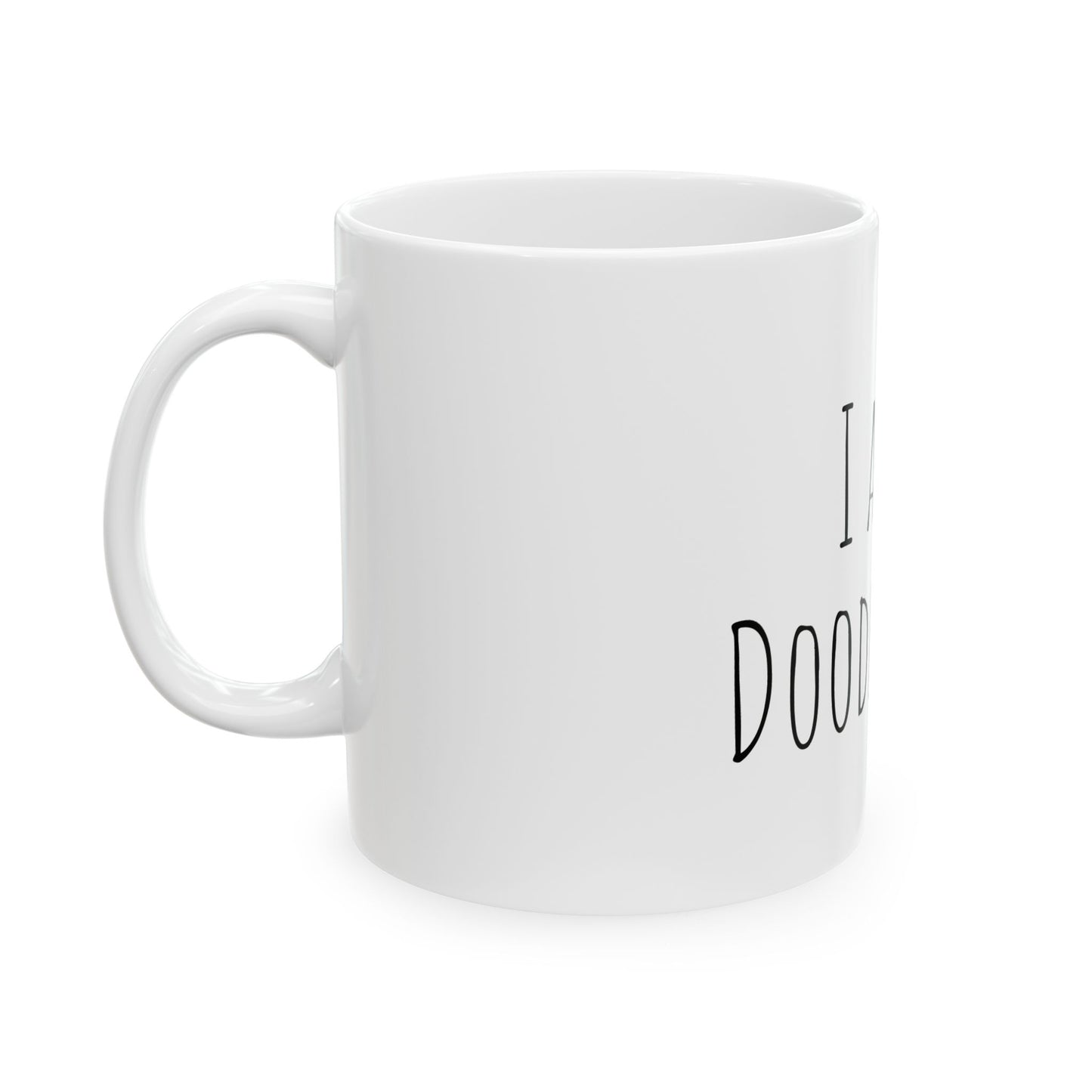 "I am a Doodleholic" Ceramic Coffee Mug 11oz